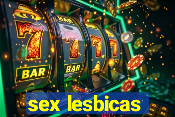 sex lesbicas